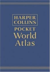 book cover of HarperCollins Pocket World Atlas, Deluxe Edition by HarperCollins