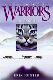 book cover of Warrior Cats - Die neue Prophezeiung 02. Mondschein by Erin Hunter