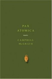 book cover of Pax atomica by Campbell McGrath