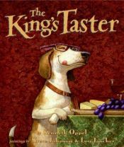 book cover of The King's Taster by Kenneth Oppel