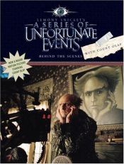 book cover of Behind the Scenes with Count Olaf (A Series of Unfortunate Events Movie Book) by Ντάνιελ Χάντλερ