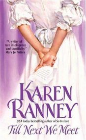 book cover of Till next we meet by Karen Ranney