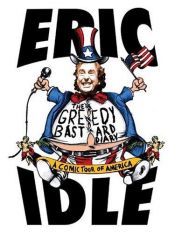 book cover of The Greedy Bastard Diary by Eric Idle