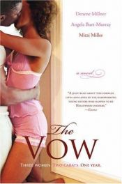 book cover of The Vow by Denene Millner