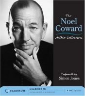 book cover of The Noel Coward Audio Collection by Noel Coward