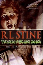 book cover of The Nightmare Room, Books 4-5-6: The Nightmare Continues! (Nightmare Room) by Ρ. Λ. Στάιν