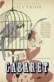 book cover of Cabaret: A Roman Riddle by Lily Prior