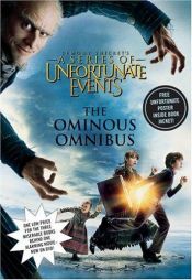 book cover of A Series of Unfortunate Events Book (01-03) the First-Third: The Ominous Omnibus by Ντάνιελ Χάντλερ