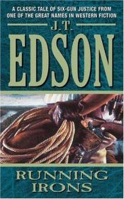 book cover of Running Irons by J. T. Edson