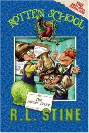 book cover of Rotten School #6: The Heinie Prize (Rotten School) by R.L. Stine