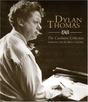 book cover of Dylan Thomas:The Caedmon CD Collection by Ντίλαν Τόμας