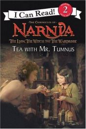 book cover of The Lion, the Witch and the Wardrobe: Tea with Mr. Tumnus (I Can Read Book 2) by Jennifer Frantz