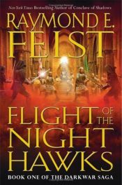 book cover of Flight of the Nighthawks by Raymond E. Feist