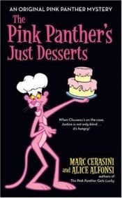 book cover of The Pink Panther's Just Desserts by Marc Cerasini