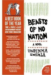 book cover of Beasts of No Nation by Uzodinma Iweala