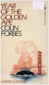 book cover of Year Of The Golden Ape by Colin Forbes