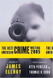 book cover of The Best American Crime Writing 2005 (Best American Crime Reportinb) by ジェイムズ・エルロイ