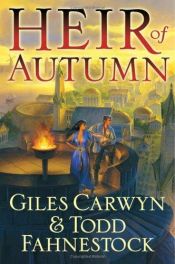 book cover of Le Coeur de Gemme, Tome 1 : L'Héritier de l'Automne by Giles Carwyn