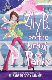 book cover of Lily B. on the Brink of Paris by E. Cody Kimmel