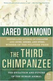 book cover of A harmadik csimpánz felemelkedése és bukása by Jared Diamond