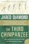 Den tredje chimpanse : storhed og fald