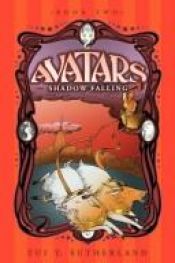 book cover of Avatars, Book Two: Shadow Falling (Avatars) by Tui T. Sutherland