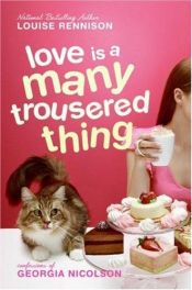 book cover of Love Is a Many Trousered Thing by Λουίζ Ρέννισον