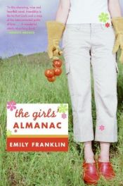 book cover of The Girls' Almanac by Emily Franklin