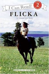 book cover of Flicka: A Friend for Katy (I Can Read Book 2) by Cathy Hapka