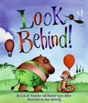 book cover of Look Behind!: Tales of Animal Ends by Lola M Schaefer