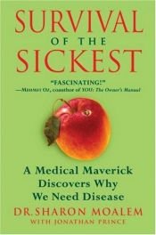 book cover of La ley del más débil : un médico inconformista descubre por qué son necesarias las enfermedades by Sharon Moalem
