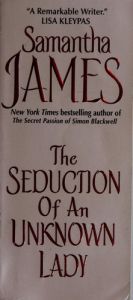 book cover of The Seduction of an Unknown Lady (MacBrides, Book 2) by Samantha James