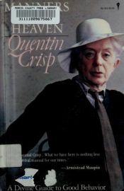 book cover of Manners from heaven by Quentin Crisp