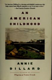 book cover of An American Childhood by Annie Dillard