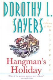 book cover of Hangman's Holiday by Dorothy L. Sayers