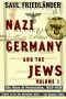 Nazi-Duitsland en de joden. Dl. 1: De jaren van vervolging, 1933-1939 ; [vert. door Margreet de Boer]