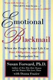 book cover of Emotional Blackmail by Donna Frazier Glynn|Susan Forward