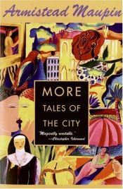 book cover of More tales of the city by ארמיסטד מופין