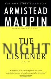 book cover of The Night Listener by Armistead Maupin