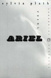 book cover of Ariel by Сильвія Плат