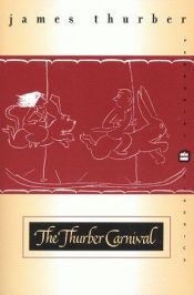 book cover of A Thurber Carnival by جیمز تربر