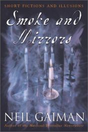 book cover of Smoke and Mirrors by நீல் கெய்மென்