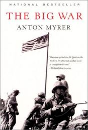 book cover of The Big War by Anton Myrer