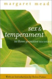 book cover of Sex and temperament in three primitive societies by मार्गरेट मीड