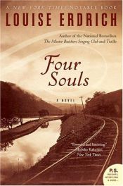 book cover of Four souls by Louise Erdrich