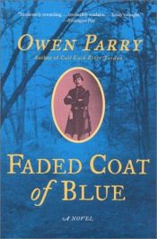 book cover of Faded Coat of Blue: A Novel (Abel Jones Mysteries (Paperback)) by Owen Parry