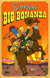 book cover of The Simpsons. Comics. Simpsons, 028-031. Big Bonanza by Matt Groening