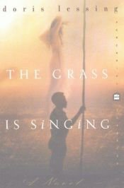 book cover of The Grass Is Singing by डोरिस लेसिंग