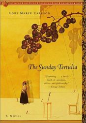 book cover of The Sunday Tertulia by Lori Marie Carlson