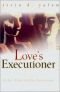 Love's executioner, and other tales of psychotherapy